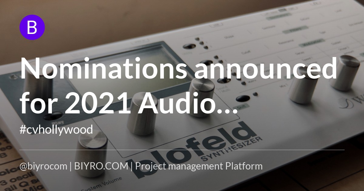 Nominations announced for 2021 Audio Production Awards
