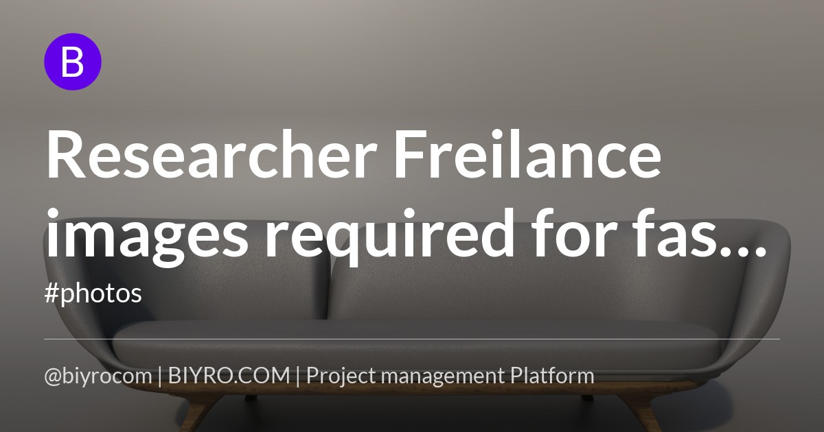 Researcher Freilance images required for fast-growing web publisher
