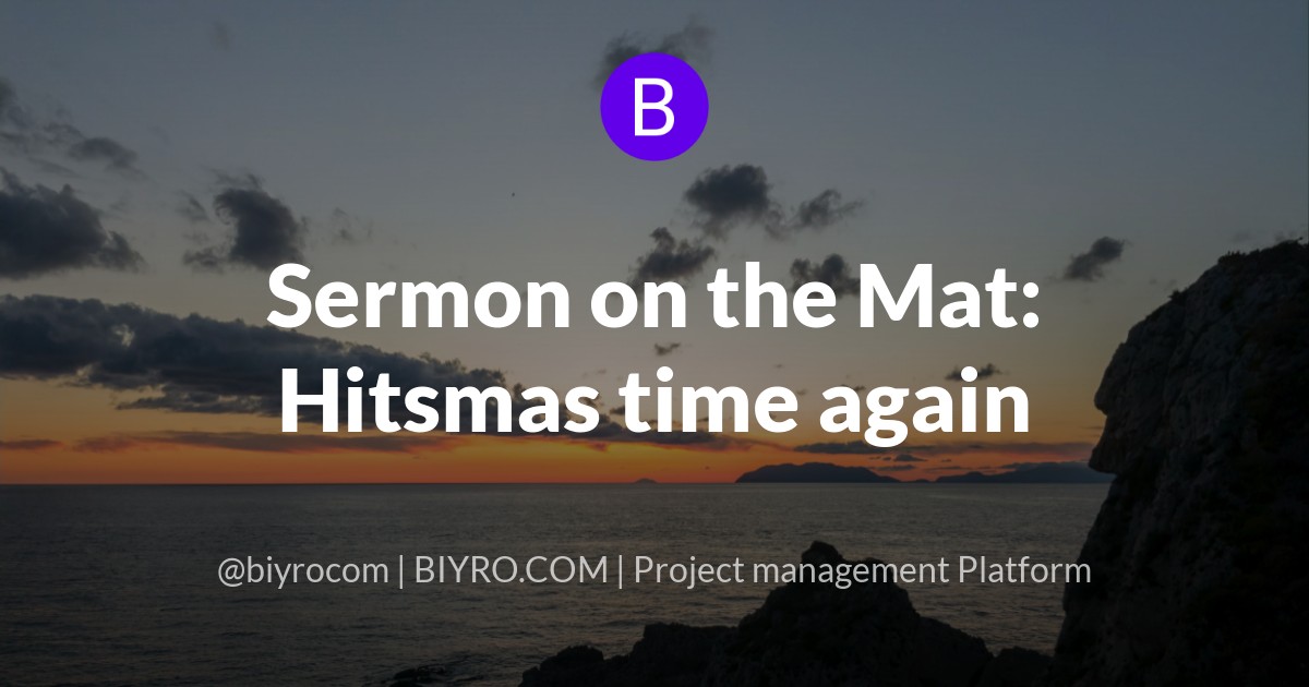 Sermon on the Mat: Hitsmas time again