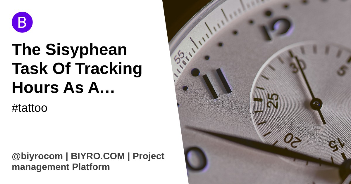 The Sisyphean Task Of Tracking Hours As A Freelancer