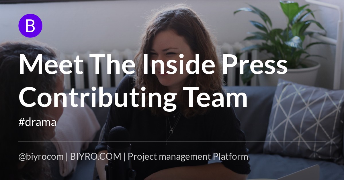 Meet The Inside Press Contributing Team