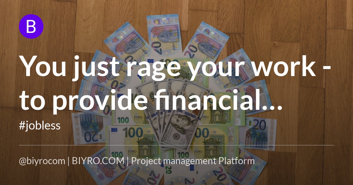 You just rage your work - to provide financial security by taking these next steps