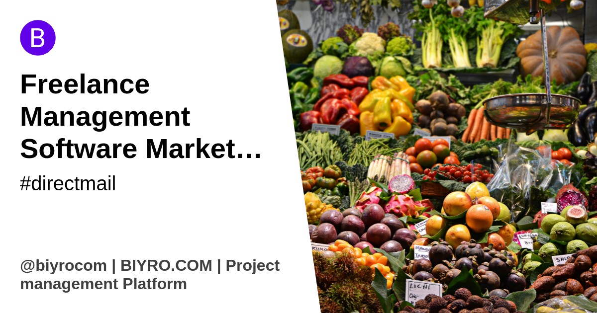 Freelance Management Software Market Report 2021 by Top Key Players: Spera, Shortlist, Upwork, Contently, Kalo Industries, Freelancer - LeRoy Farmer City Press